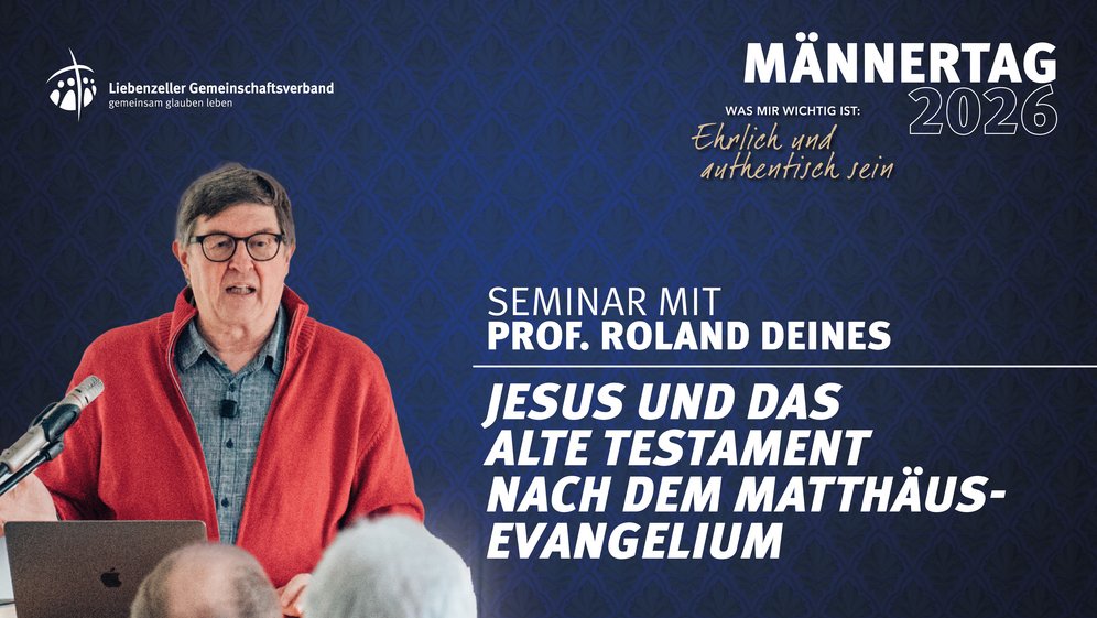 Seminar mit Prof. Roland Deines am Männertag 2026